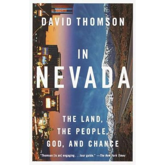 Pre-Owned In Nevada: The Land, the People, God, and Chance (Paperback) 067977758X 9780679777588