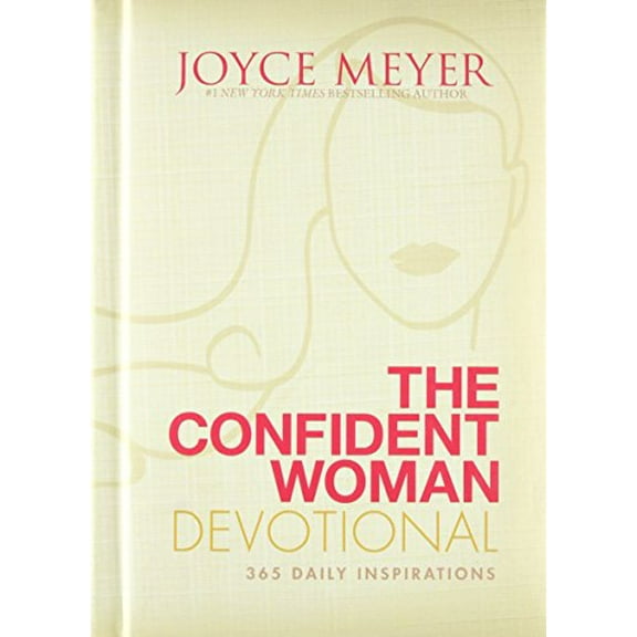 Pre-Owned The Confident Woman Devotional: 365 Daily Inspirations (Hardcover) 0446568880 9780446568883
