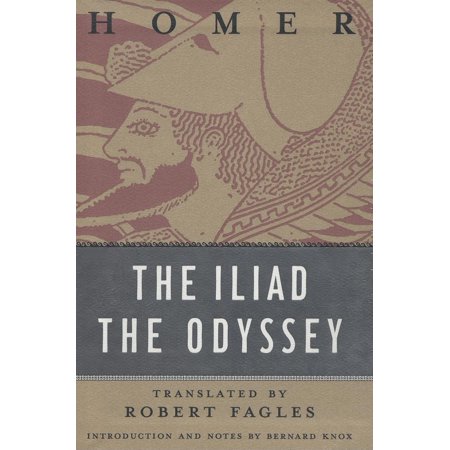 The Iliad and The Odyssey