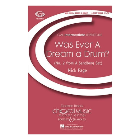 Boosey and Hawkes Was Ever a Dream a Drum? (CME Intermediate) 4 Part Treble composed by Nick