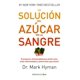 thumbnail image 1 of LA SOLUCION DEL AZUCAR EN LA SANGRE DEBOLSILLO MARK HYMAN, 1 of 1