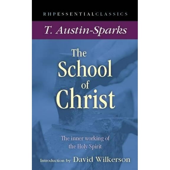 The School of Christ (Paperback)