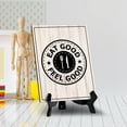 thumbnail image 2 of Signs ByLITA Eat Good, Feel Good, Table Sign with Acrylic Stand (6 x 8“), 2 of 4