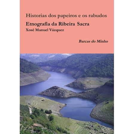 EtnografÃ­a da Ribeira Sacra, (Paperback)