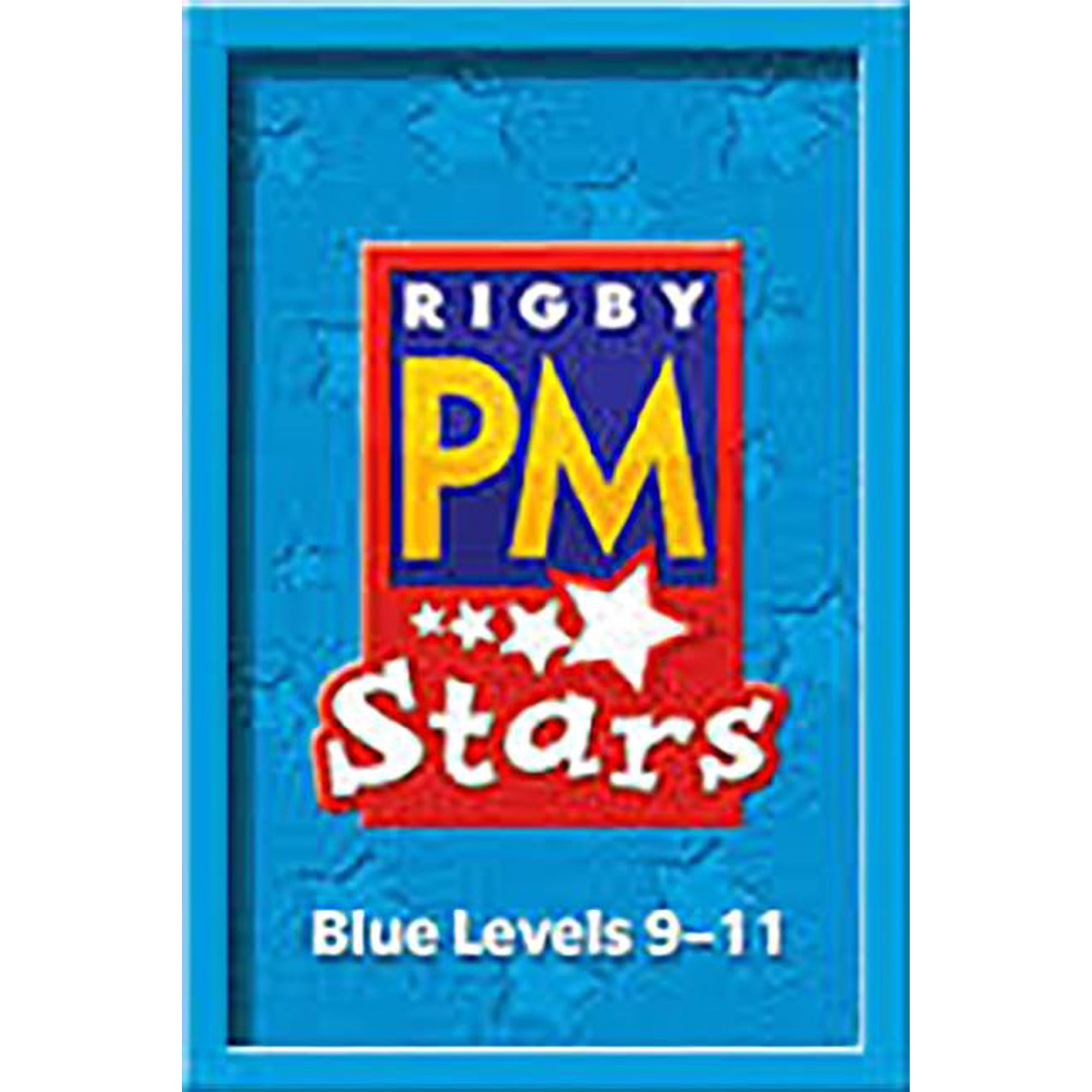 Rigby PM Stars: Complete Package Blue (Levels 9-11) 2007 (Other)