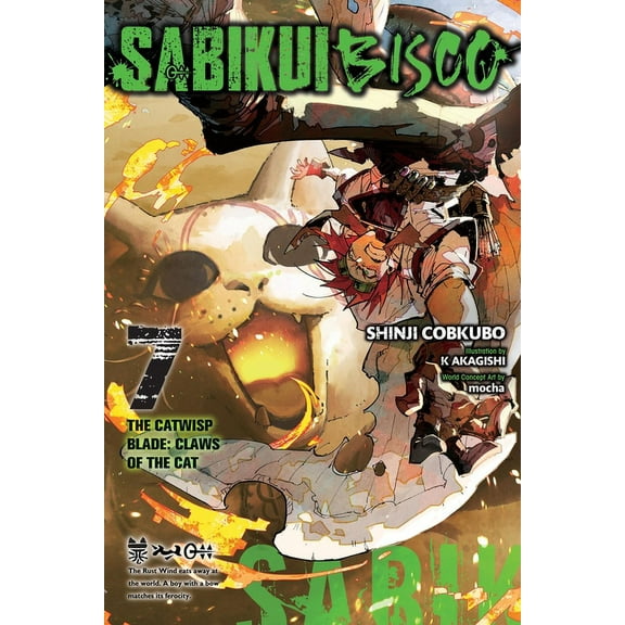 Sabikui Bisco (Light Novel) Sabikui Bisco, Vol. 7 (Light Novel): Volume 7, Book 7, (Paperback)