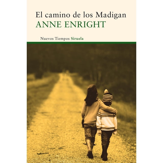 El camino de los Madigan SIRUELA 9788416638819