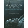 Armageddon Averted: The Soviet Collapse, 1970-2000, Used [Hardcover]