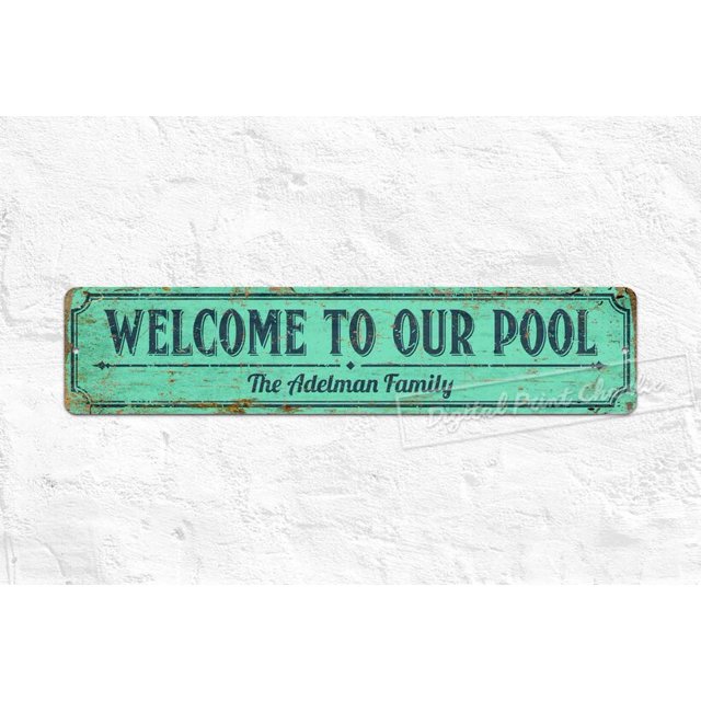 Letreros de bienvenida para piscina, letrero de metal para piscina, letrero con nombre de familia, letrero personalizado, decoración rústica para el hogar, tamaño: 4 x 16 pulgadas