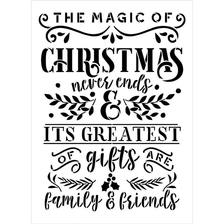 Magic Christmas Never Ends - Family & Friend Stencil by StudioR12 DIY Home Decor Gift Craft & Paint Wood Sign Reusable Mylar Template Select Size 13.5 inches x 9.75 inches - Walmart.com magic-christmas-never-ends-family-friend-stencil-by-studior12-diy-home-decor-gift-craft-paint-wood-sign-reusable-mylar-template-select-size-13-5-inches-x-9-75-inches-walmart-com