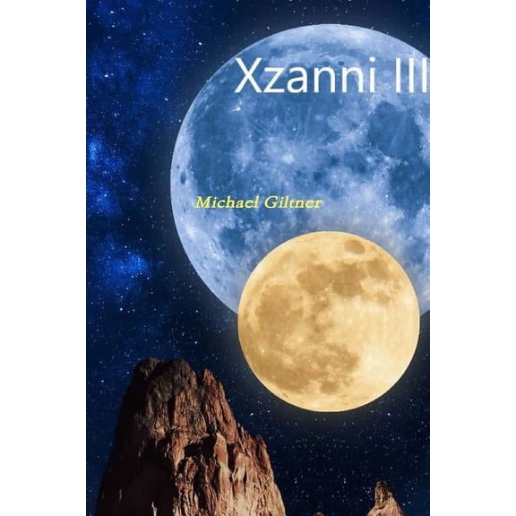 Xzanni III - The Moon Goddess, (Paperback)
