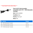 thumbnail image 2 of Front Left CV Axle Assembly - Compatible with 1979 - 1985 Oldsmobile Toronado 1980 1981 1982 1983 1984, 2 of 2