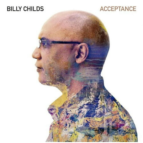 Billy Childs - Acceptance - Music & Performance - CD