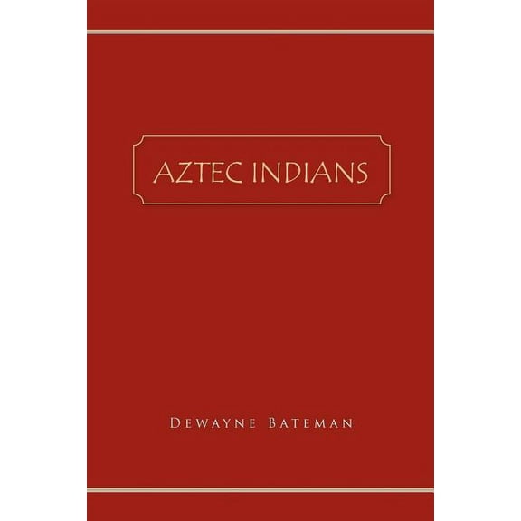 Aztec Indians