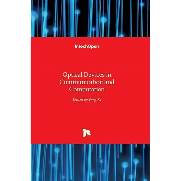 Optical Devices in Communication and Computation (Hardcover)