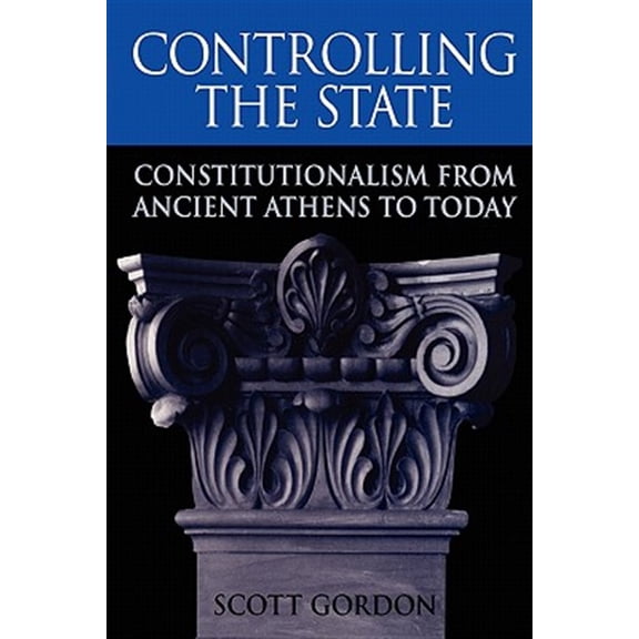 Pre-Owned Controlling the State: Constitutionalism from Ancient Athens to Today Paperback