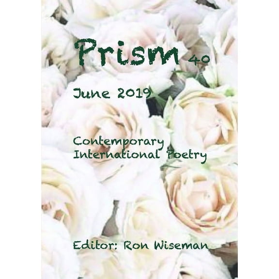 Prism 40 - June 2019, (Paperback)