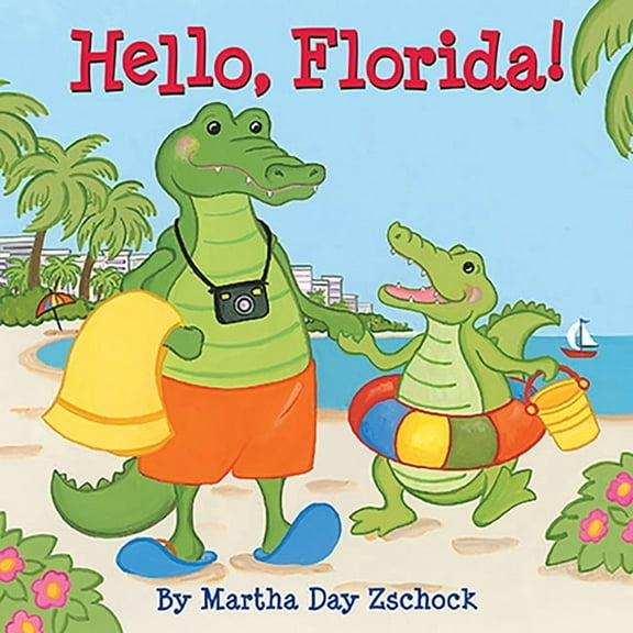 Hello!: Hello, Florida! (Board book)