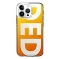thumbnail image 1 of MUNDAZE Apple iPhone 14 Pro Max Shockproof Clear Hybrid Protective Phone Case Orange Yellow Clear Funny Text Quote Ded Cover, 1 of 6