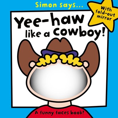 Pre-Owned Simon Says... Yee-Haw Like a Cowboy! (Unknown) 178065605X 9781780656052