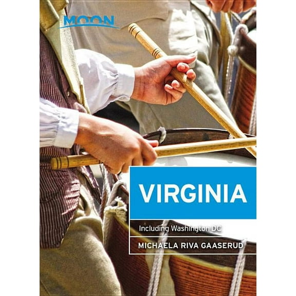 Moon virginia : including washington dc: 9781631213977