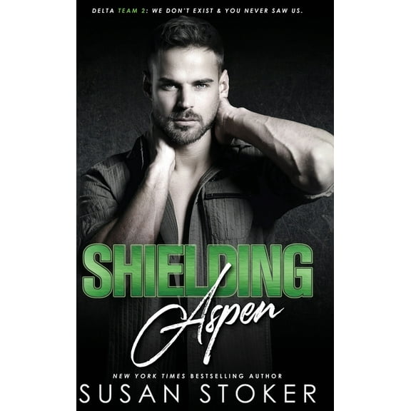 Delta Team Two Shielding Aspen, Book 3, (Hardcover)