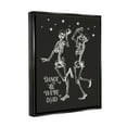 thumbnail image 3 of Stupell Industries Dance 'Til We're Dead Skeletons Holiday Painting Black Floater Framed Art Print Wall Art, 25 x 31, 3 of 9