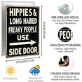 thumbnail image 2 of Hippies Long Haired Freaky People Use Side Door Funny Vintage Tin Metal Sign Metal Tin Sign for Bar Cafe Garage Home Farmhouse Wall Decor Retro Plaque 8x12 Inch, 2 of 10