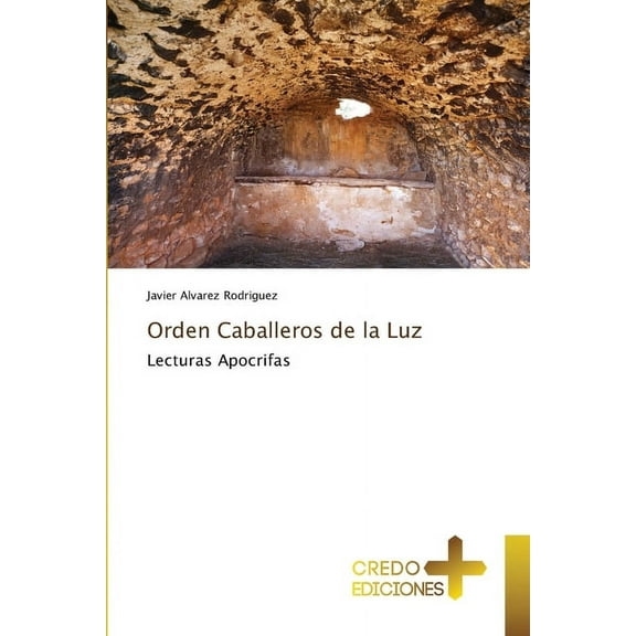 Orden Caballeros de la Luz, (Paperback)