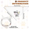 thumbnail image 4 of 1Pc Wedding Dog Bandana Adjustable Wedding Engagement Theme Pet's Kerchief with My Mom Said Yes Words Washable Cotton Dog Scarf Bibs, 4 of 8