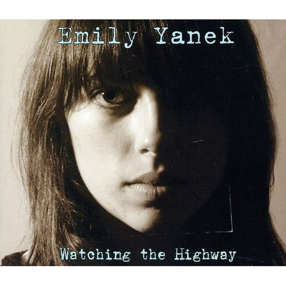 Watching the Highway