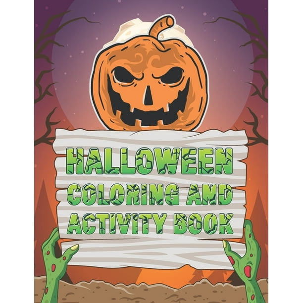 Halloween Coloring And Activity Book : Children Workbooks With Coloring Pages, Matching Game, Word Search, Maze & Sudoku Puzzle Notebook Halloween ...
