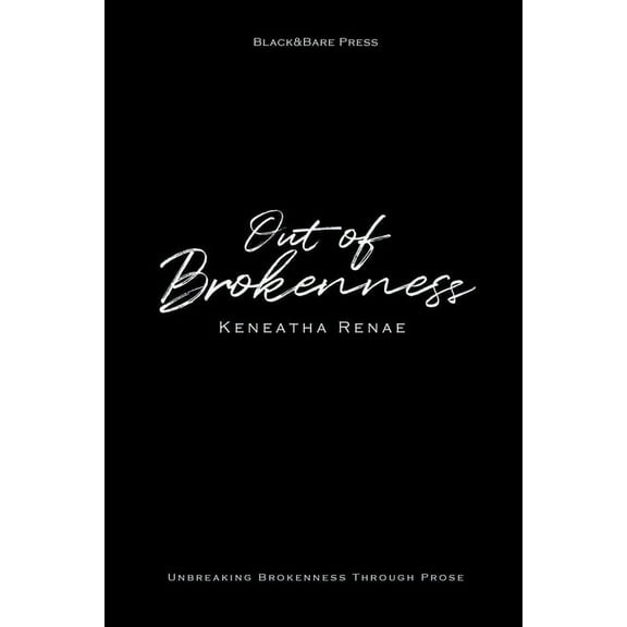 Out of Brokenness, (Paperback)