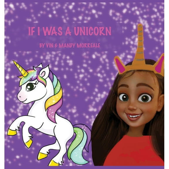 If I Was a Unicorn, (Hardcover)