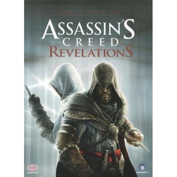Assassin's Creed Revelations: The Complete Official Guide