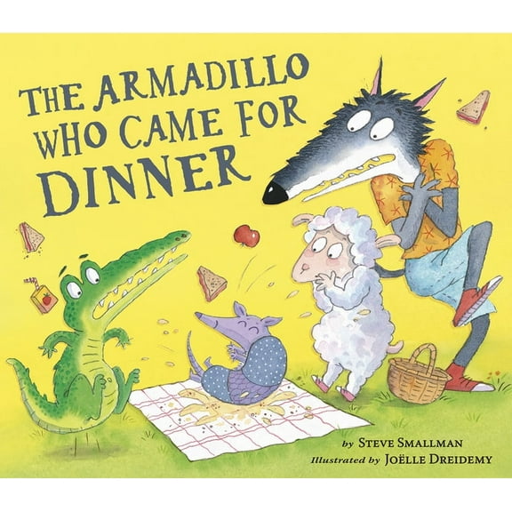 The Armadillo Who Came for Dinner, (Hardcover)
