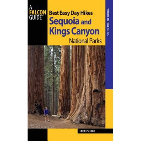 Best Easy Day Hikes Sequoia and Kings Canyon National