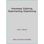 Angle View: Awareness: Exploring, Experimenting, Experiencing, Used [Paperback]