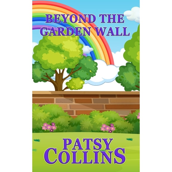 Beyond The Garden Wall, (Paperback)