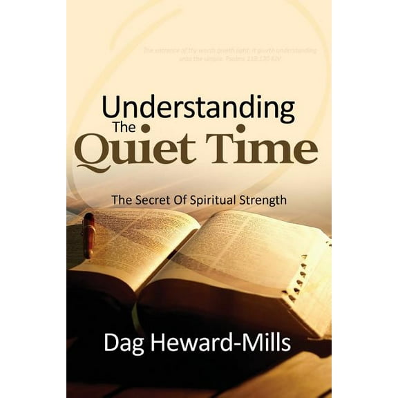 Understanding the Quiet Time (Paperback)