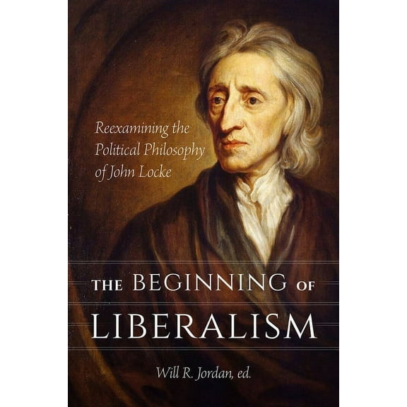 Beginning of Liberalism, (Paperback)