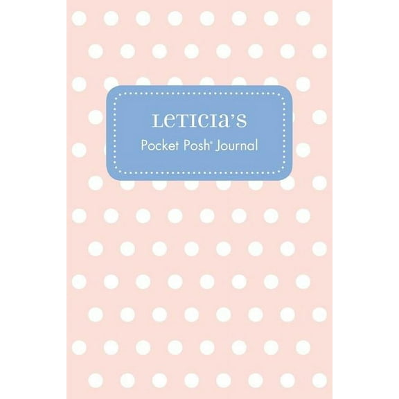Leticia's Pocket Posh Journal, Polka Dot, (Paperback)