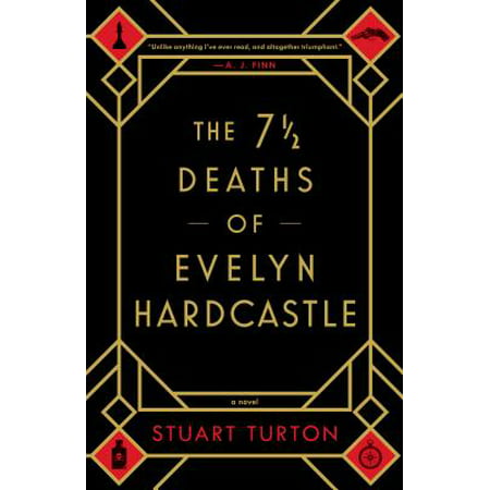 The 7 1/2 Deaths of Evelyn Hardcastle (Evelyn Waugh Best Novels)