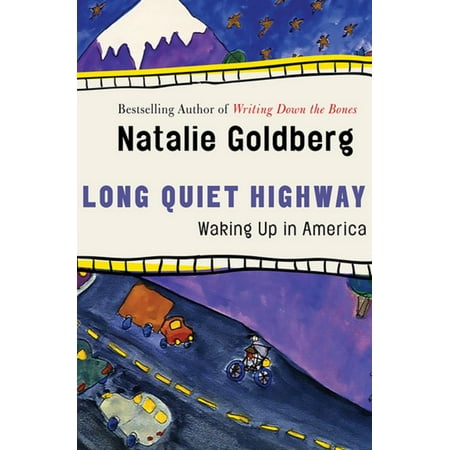 Long Quiet Highway: Waking Up in America - eBook
