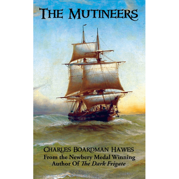 The Mutineers: A Positronic Book, (Hardcover)