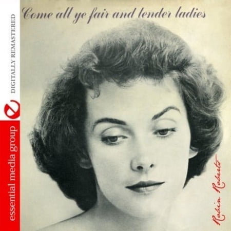 Come All Ye Fair and Tender Ladies (CD) (Remaster)