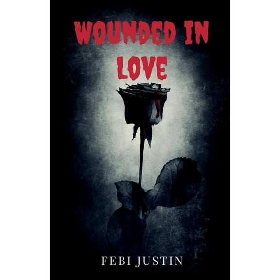 Wounded in Love, (Paperback)