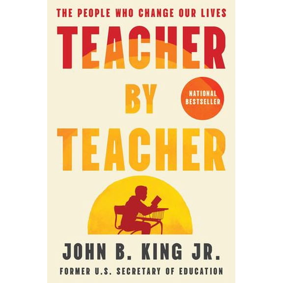 Teacher By Teacher: The People Who Change Our Lives