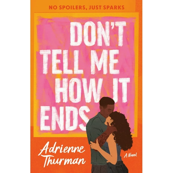 Dial Delights Don't Tell Me How It Ends, (Paperback)