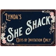 thumbnail image 1 of Lynda's SHE SHACK Sign Metal Shed Tin Metal Wall Decor 8 x 12 Matte Finish Metal 108120060332, 1 of 1